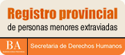 Registro provincial de personas menores extraviadas Registro provincial de personas menores extraviadas