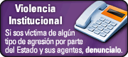 Violencia Institucional Violencia Institucional