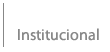 Institucional