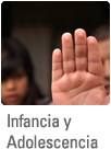 Infancia y Adolescencia